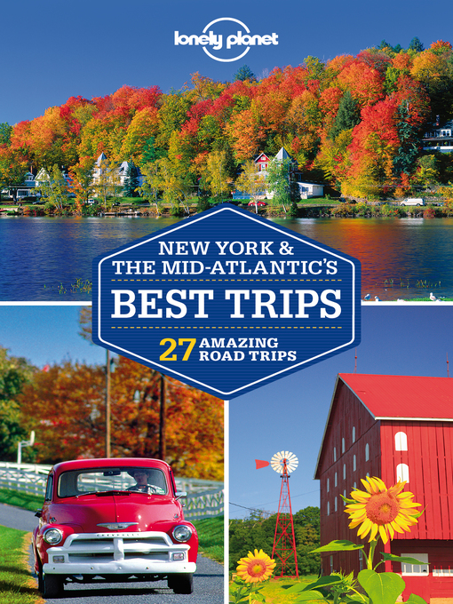 Title details for New York & Mid-Atlanic Best Trips by Lonely Planet - Available